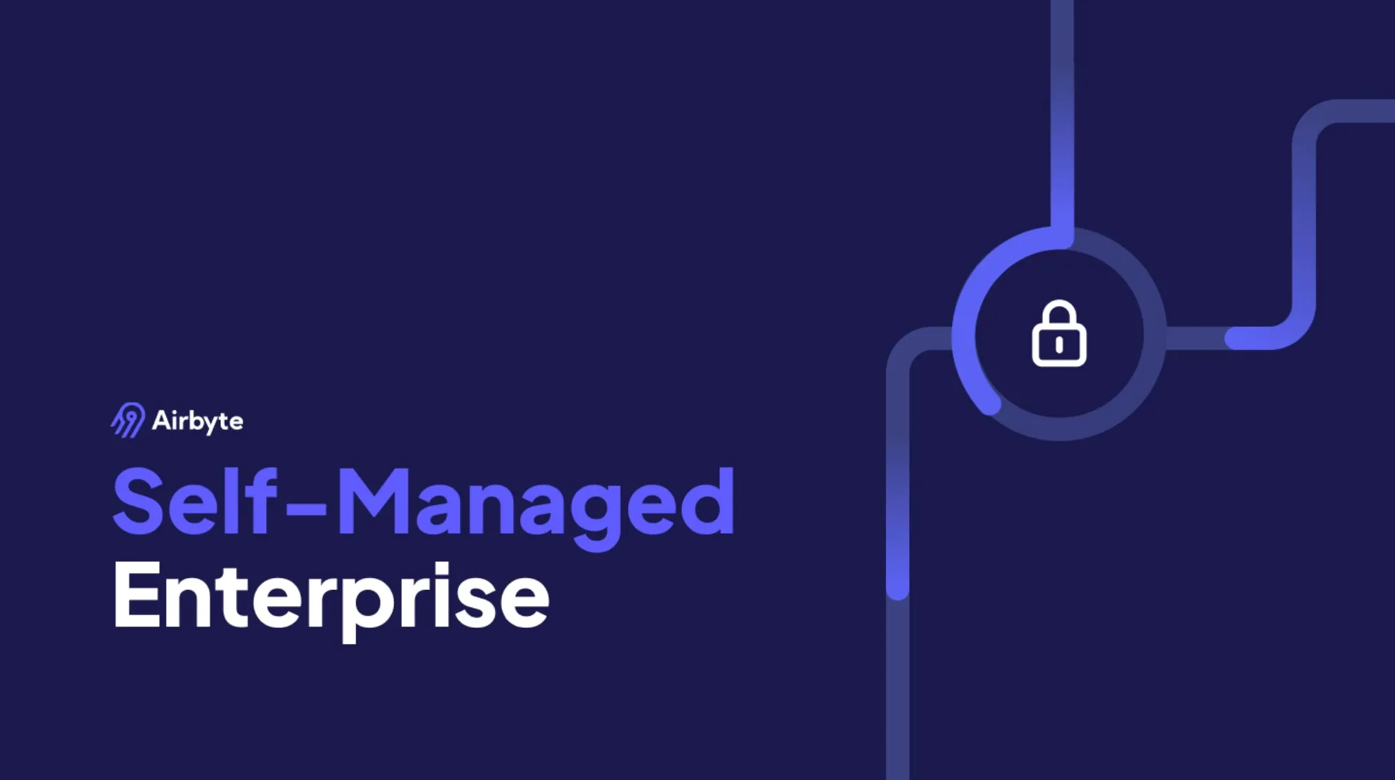 Announcing Airbyte Self-Managed Enterprise